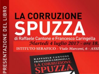 La corruzione è una bestemmia, ad Assisi presentato il libro di di Raffaele Cantone e Francesco Caringella