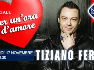Tiziano Ferro a Speciale per un'ora d'amore su radio Subasio
