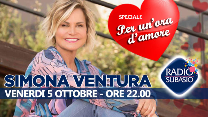 Radio Subasio, Simona Ventura inaugura nuova stagione di Speciale Per Un'Ora d'Amore