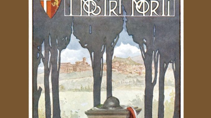 Assisi ricorda caduti Grande Guerra iniziativa Accademia Properziana Assisi ricorda caduti Grande Guerra iniziativa Accademia Properziana