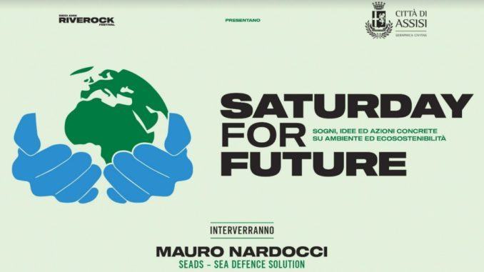 Saturday For Future ecosostenibilità idee e azioni concrete