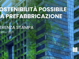 La Sostenibilità possibile della prefabbricazione, conferenza stampa in programma
