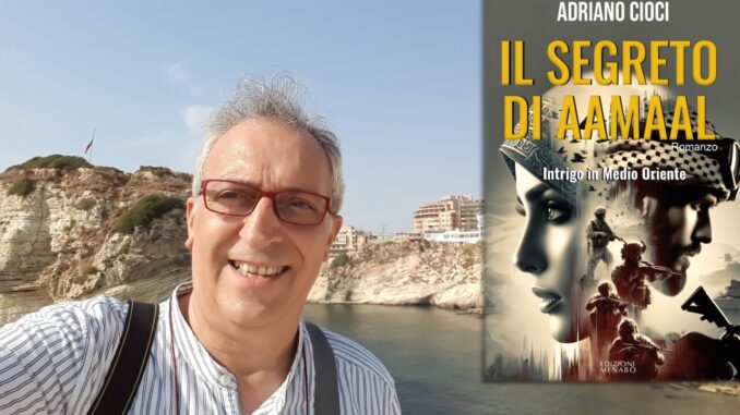 Il Segreto di Aamaal, Adriano Cioci presenta il suo libro