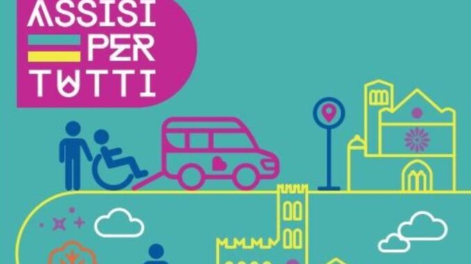 "Assisi per tutti": il progetto diventa definitivo