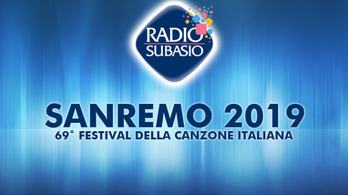 Festival di Sanremo 2019, approfondisci con Radio Subasio